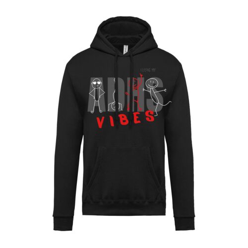 Hoodie Motiv I love my ADHS Vibes