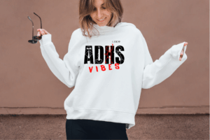 Hoodie Motiv "ADHS Vibes"